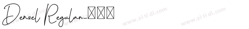 Denzel Regular字体转换